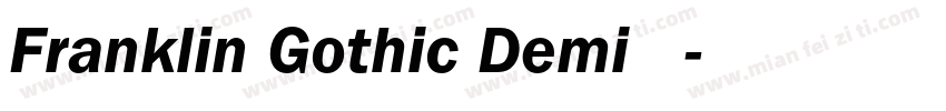 Franklin Gothic Demi 斜体字体转换